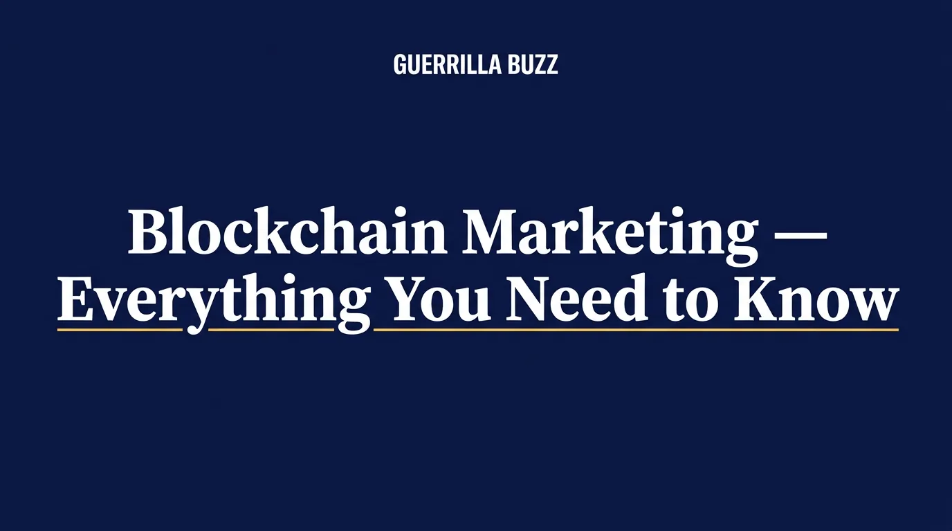 Blockchain Marketing - Everything You Need to Know [2025]