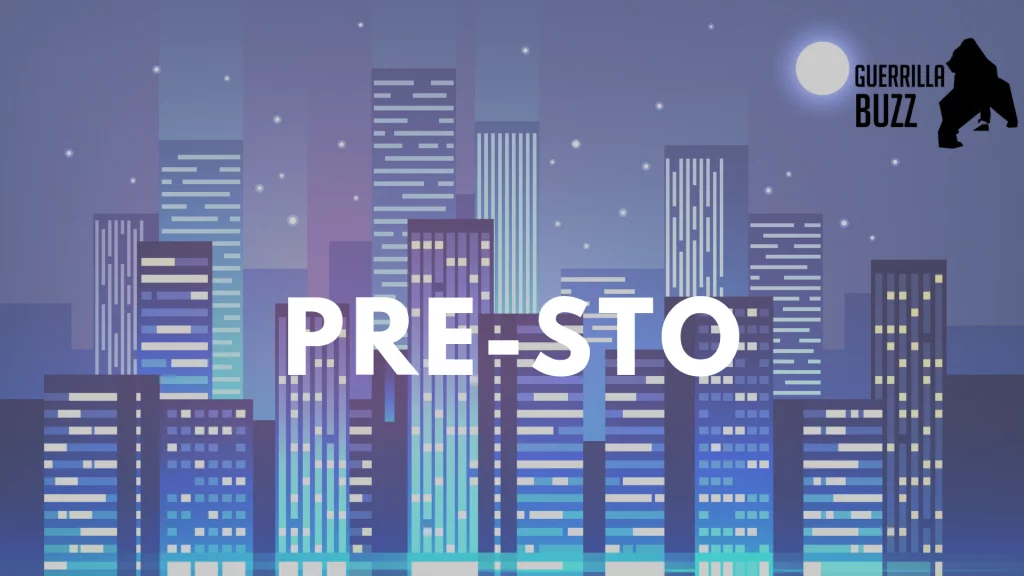 PRE STO Guide GuerrillaBuzz
