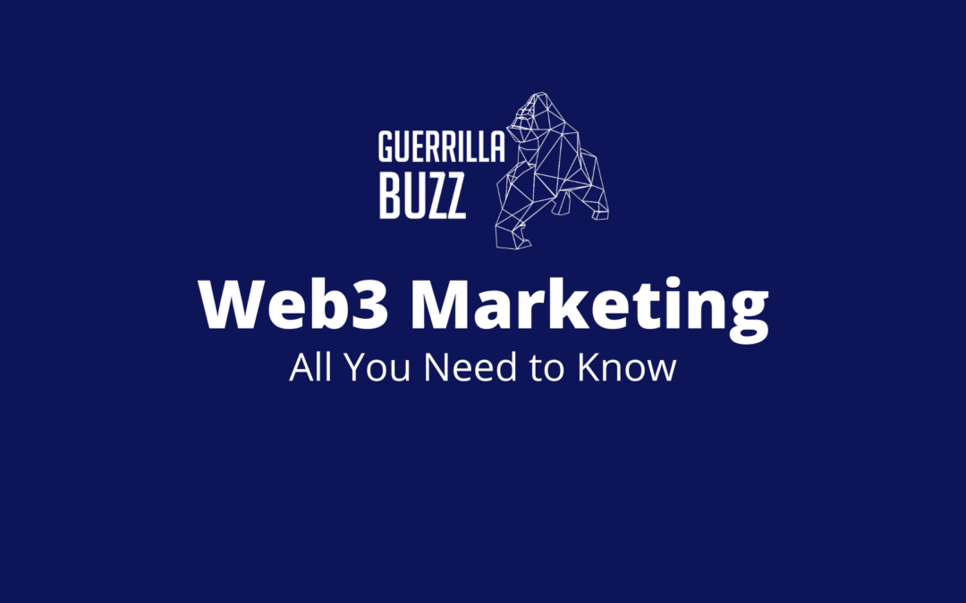 Web3 Marketing: All You Need to Know