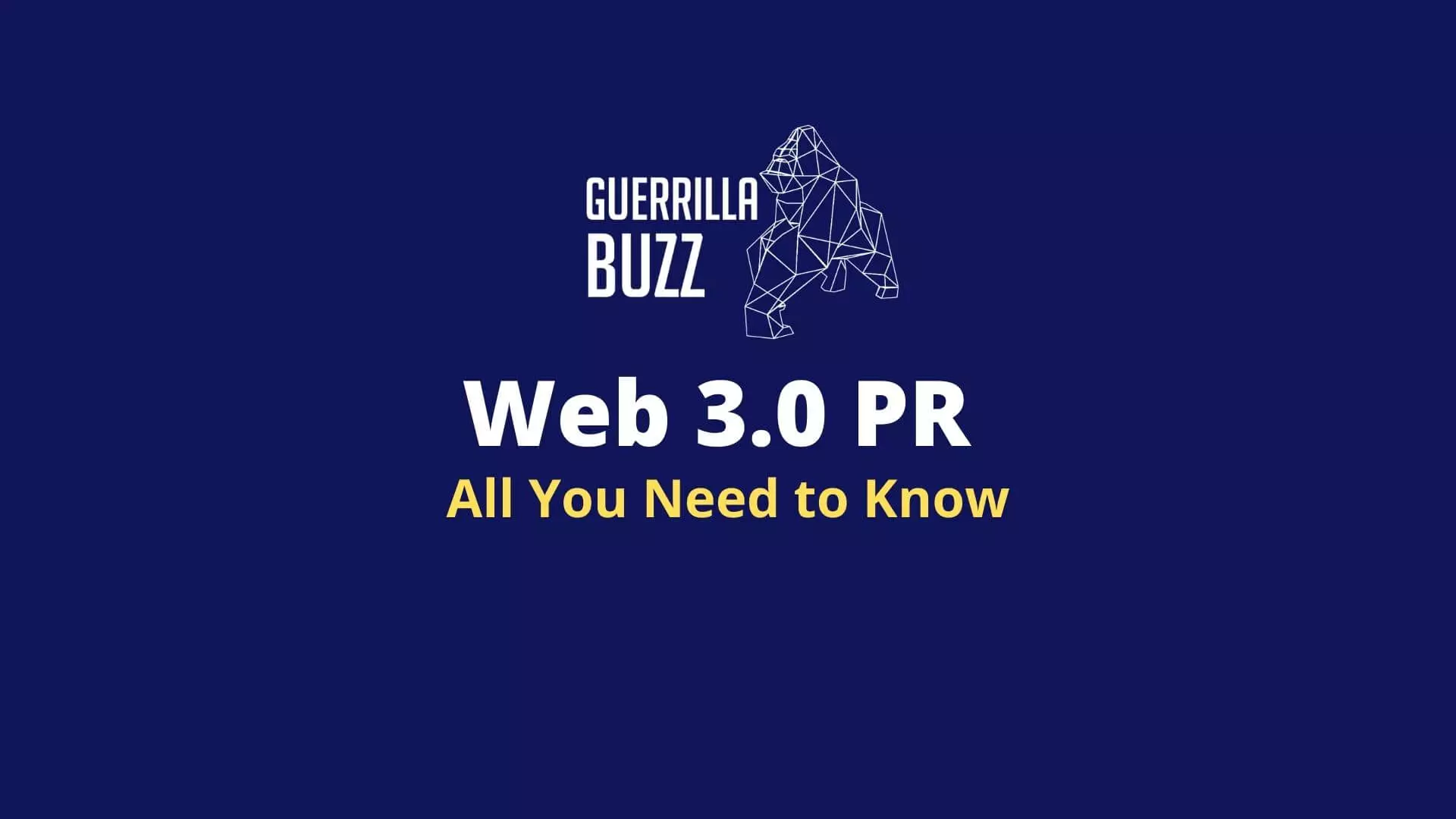 Web 3.0 PR – Everything You Need To Know