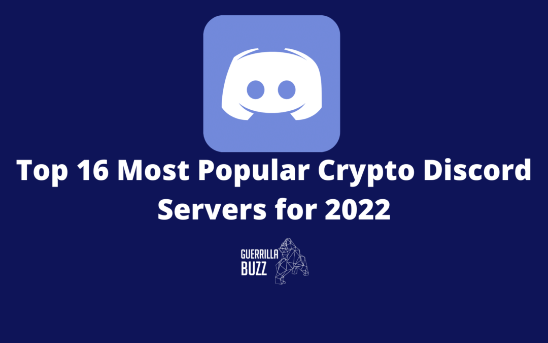 Top 16 Most Popular Crypto Discord Servers for 2022