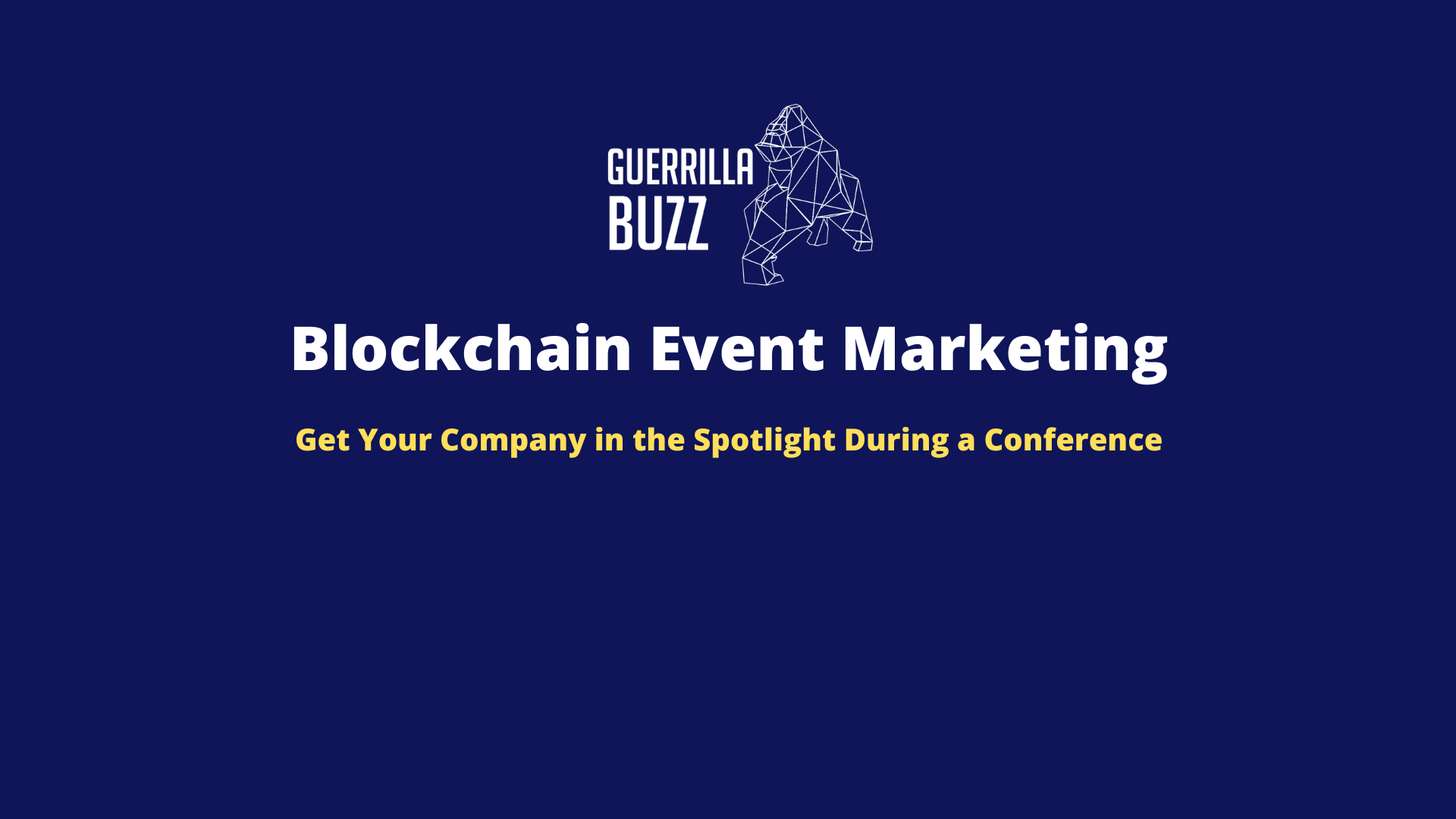 Blockchain Event Marketing Guerrillabuzz