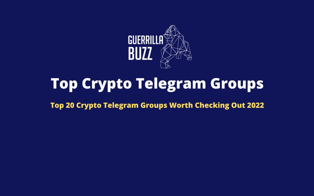Top 20 Crypto Telegram Groups 2022 Worth Checking Out