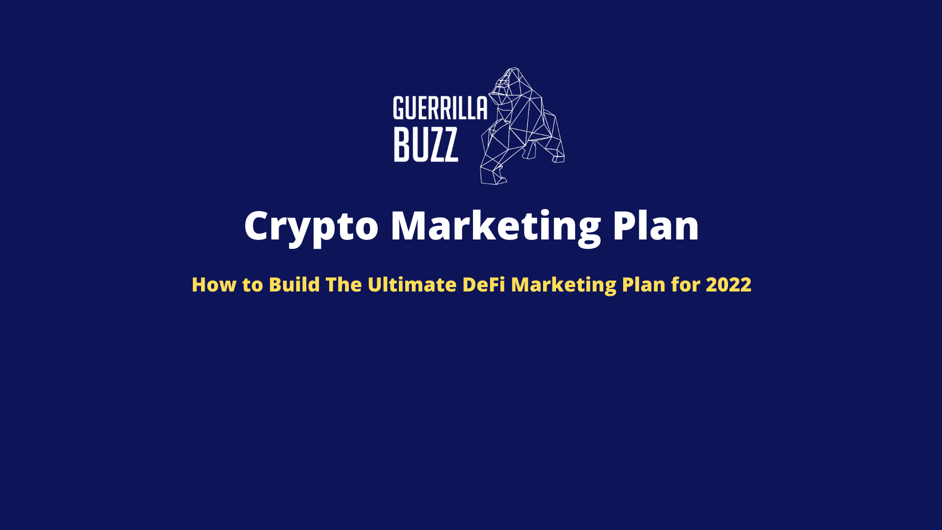DeFi Marketing Plan GuerrillaBuzz